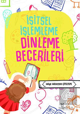 İşitsel İşlemleme Dinleme Becerileri