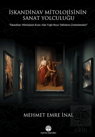 İskandinav Mitolojisinin Sanat Yolculuğu