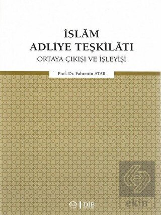 İslam Adliye Teşkilatı