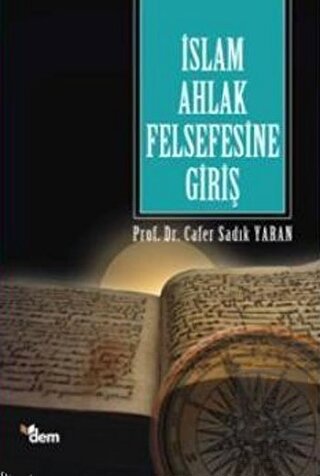 İslam Ahlak Felsefesine Giriş