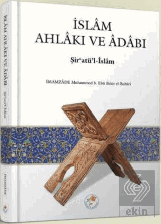 İslam Ahlakı ve Adabı