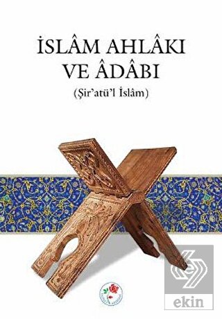 İslam Ahlakı ve Adabı