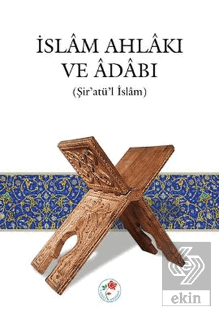 İslam Ahlakı ve Adabı