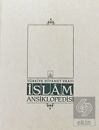 İslam Ansiklopedisi Cilt: 2