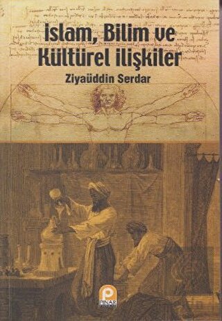 İslam, Bilim ve Kültürel İlişkiler