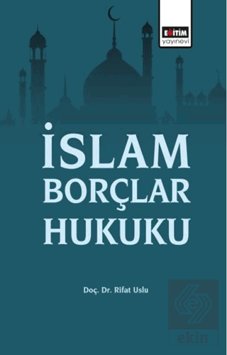 İslam Borçlar Hukuku