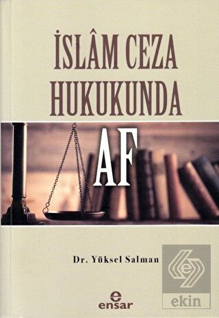 İslam Ceza Hukukunda Af