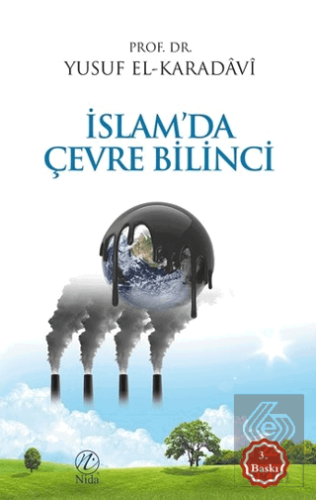 İslam\' da Çevre Bilinci
