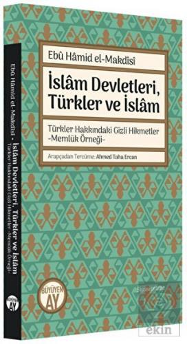 İslam Devletleri, Türkler ve İslam