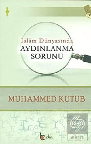 İslam Dünyasında Aydınlanma Sorunu