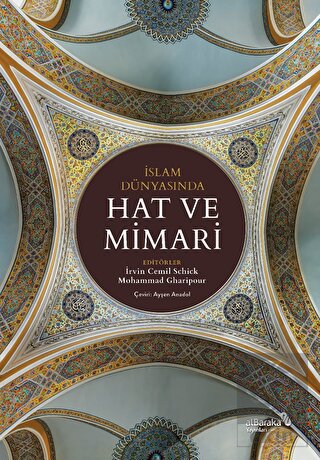 İslam Dünyasında Hat ve Mimari