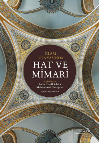 İslam Dünyasında Hat ve Mimari