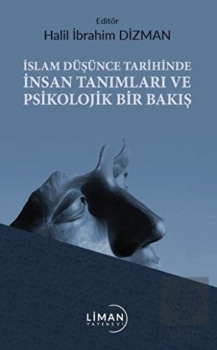 İslam Düşünce Tarihinde İnsan Tanımları ve Psikolo