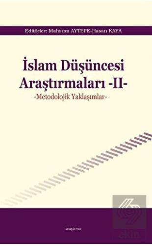 İslam Düşüncesi Araştırmaları II - Metodolojik Yak