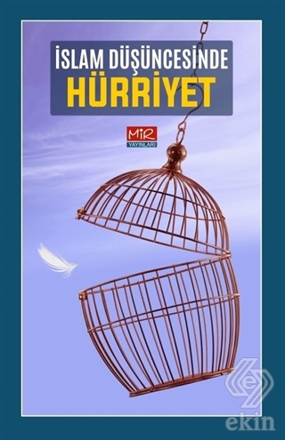 İslam Düşüncesinde Hürriyet