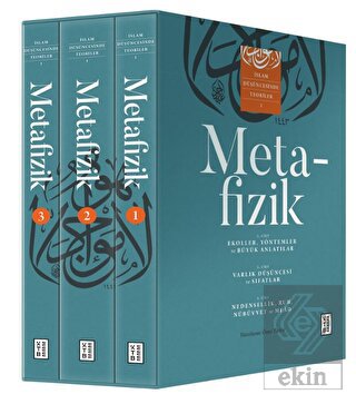 İslam Düşüncesinde Teoriler 1: Metafizik (3 Cilt T