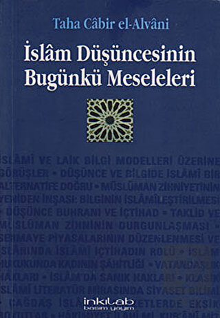İslam Düşüncesinin Bugünkü Meseleleri