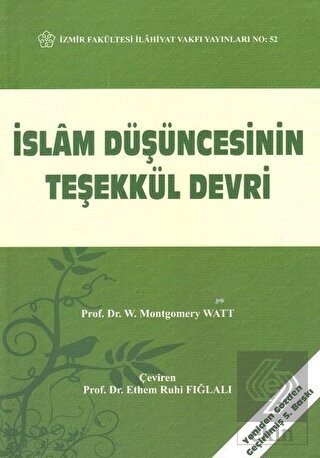 İslam Düşüncesinin Teşekkül Devri