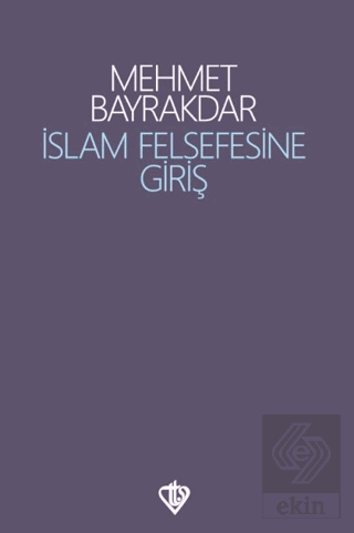 İslam Felsefesine Giriş