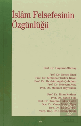 İslam Felsefesinin Özgünlüğü