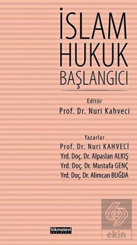 İslam Hukuk Başlangıcı