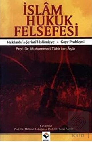 İslam Hukuk Felsefesi