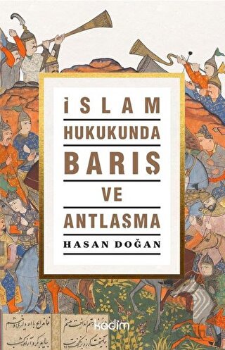 İslam Hukukunda Barış ve Antlaşma