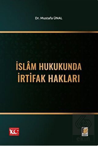 İslam Hukukunda İrtifak Hakları