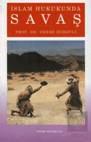 İslam Hukukunda Savaş