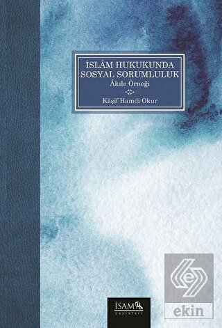 İslam Hukukunda Sosyal Sorumluluk
