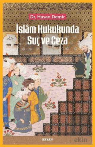 İslam Hukukunda Suç ve Ceza