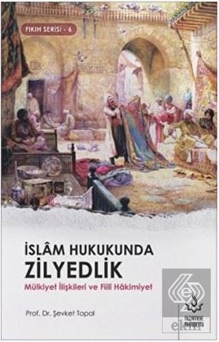 İslam Hukukunda Zilyedlik