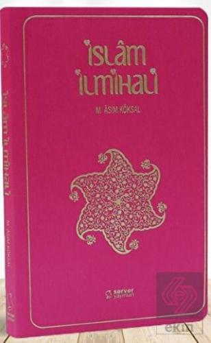 İslam İlmihali - Cep Boy - İnce Kapak - Fuşya (Pem