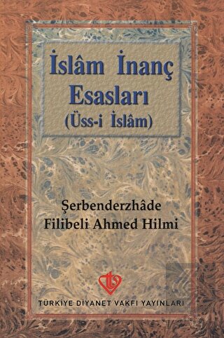 İslam İnanç Esasları (Üss-i İslam)
