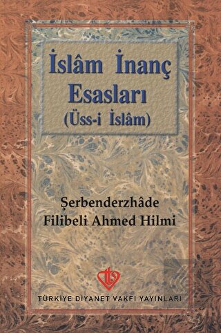 İslam İnanç Esasları (Üss-i İslam)