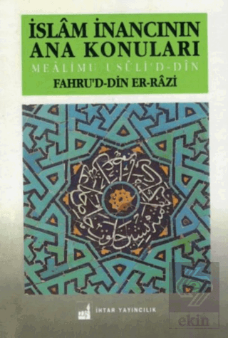 İslam İnancının Ana Konuları