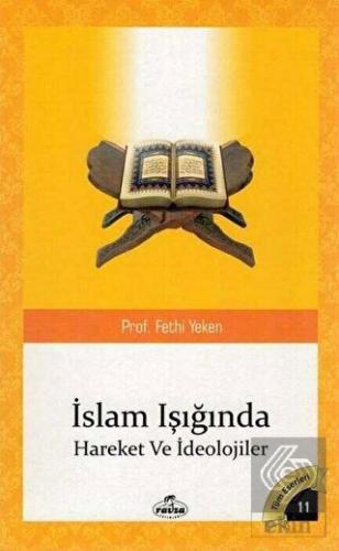 İslam Işığında Hareketler ve İdeolojiler