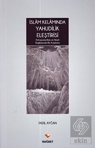 İslam Kelamında Yahudilik Eleştirisi