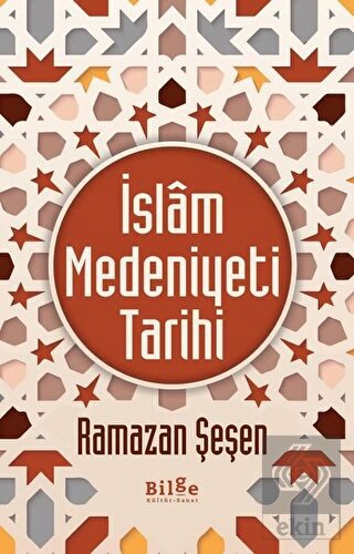İslam Medeniyeti Tarihi