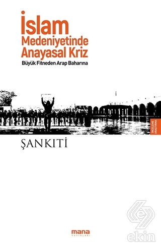 İslam Medeniyetinde Anayasal Kriz