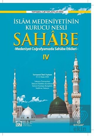 İslam Medeniyetinin Kurucu Nesli Sahabe 4