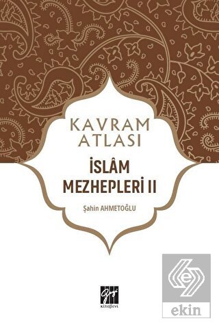 İslam Mezhepleri 2 - Kavram Atlası