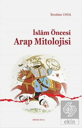 İslam Öncesi Arap Mitolojisi