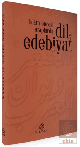 İslam Öncesi Araplarda Dil ve Edebiyat