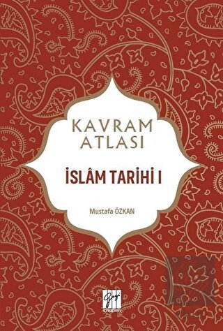 İslam Tarihi 1 - Kavram Atlası