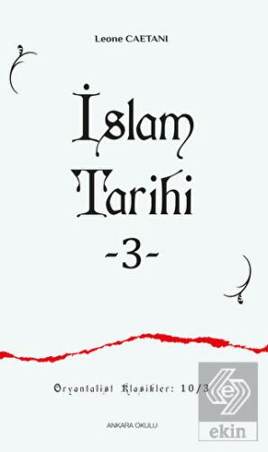 İslam Tarihi - III