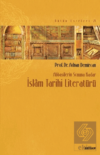 İslam Tarihi Literatürü