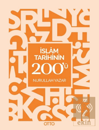 İslam Tarihinin 200'ü