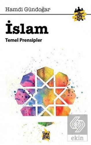 İslam Temel Prensipleri