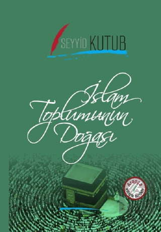 İslam Toplumunun Doğası (Arapça-Türkçe)